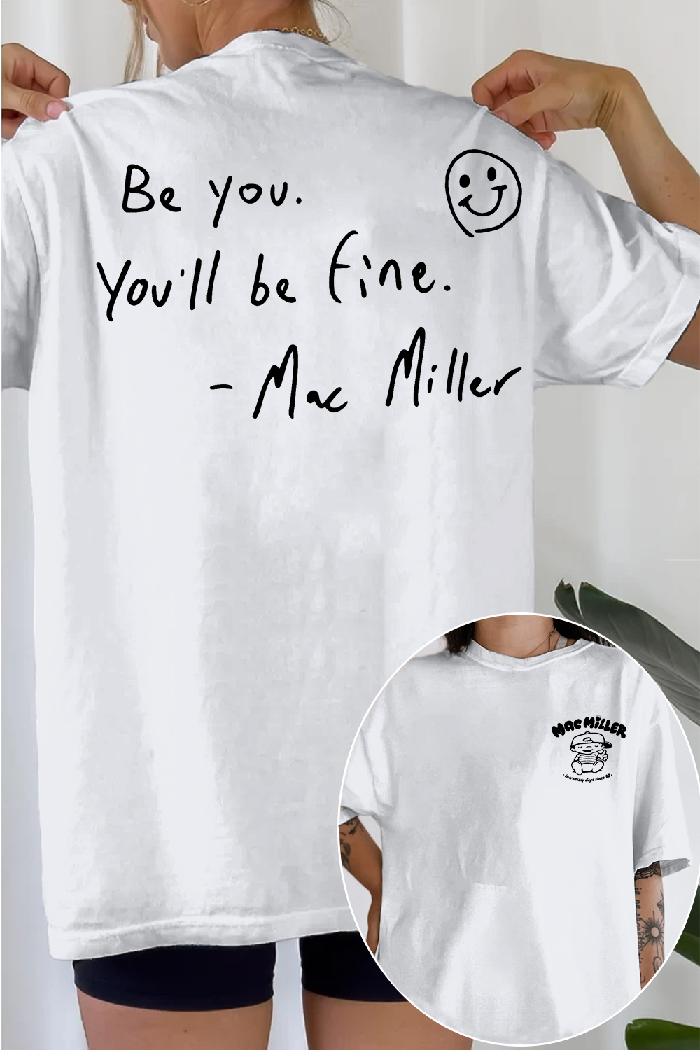 Mac Miller Be You You'll Be Fine Women's Tee