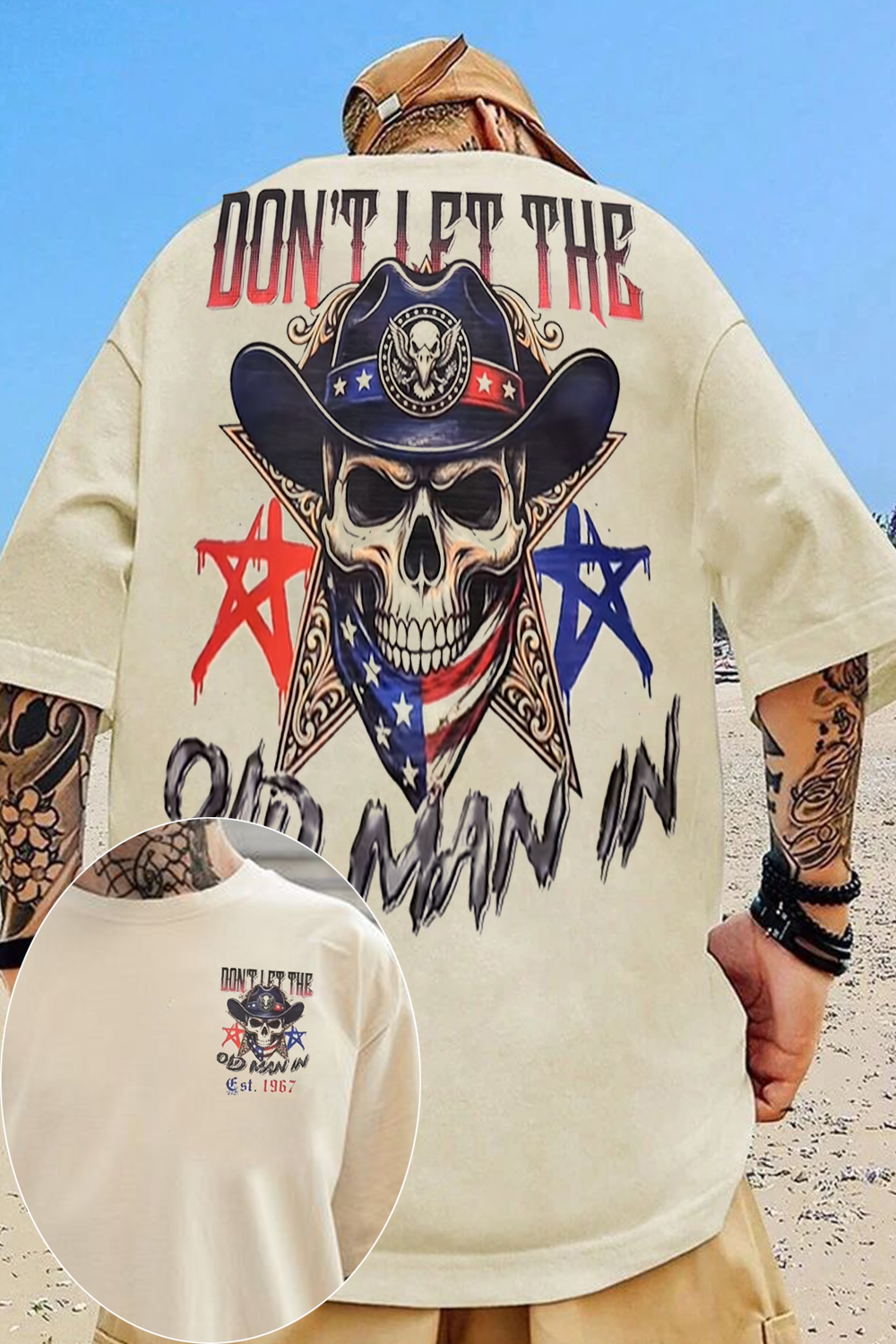 Don't Let The Old Man In Shirt