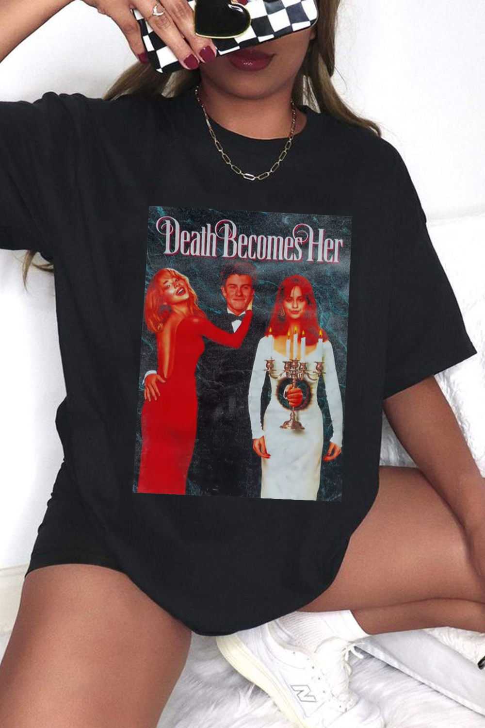 Death Becomes Her Women T-SHIRT