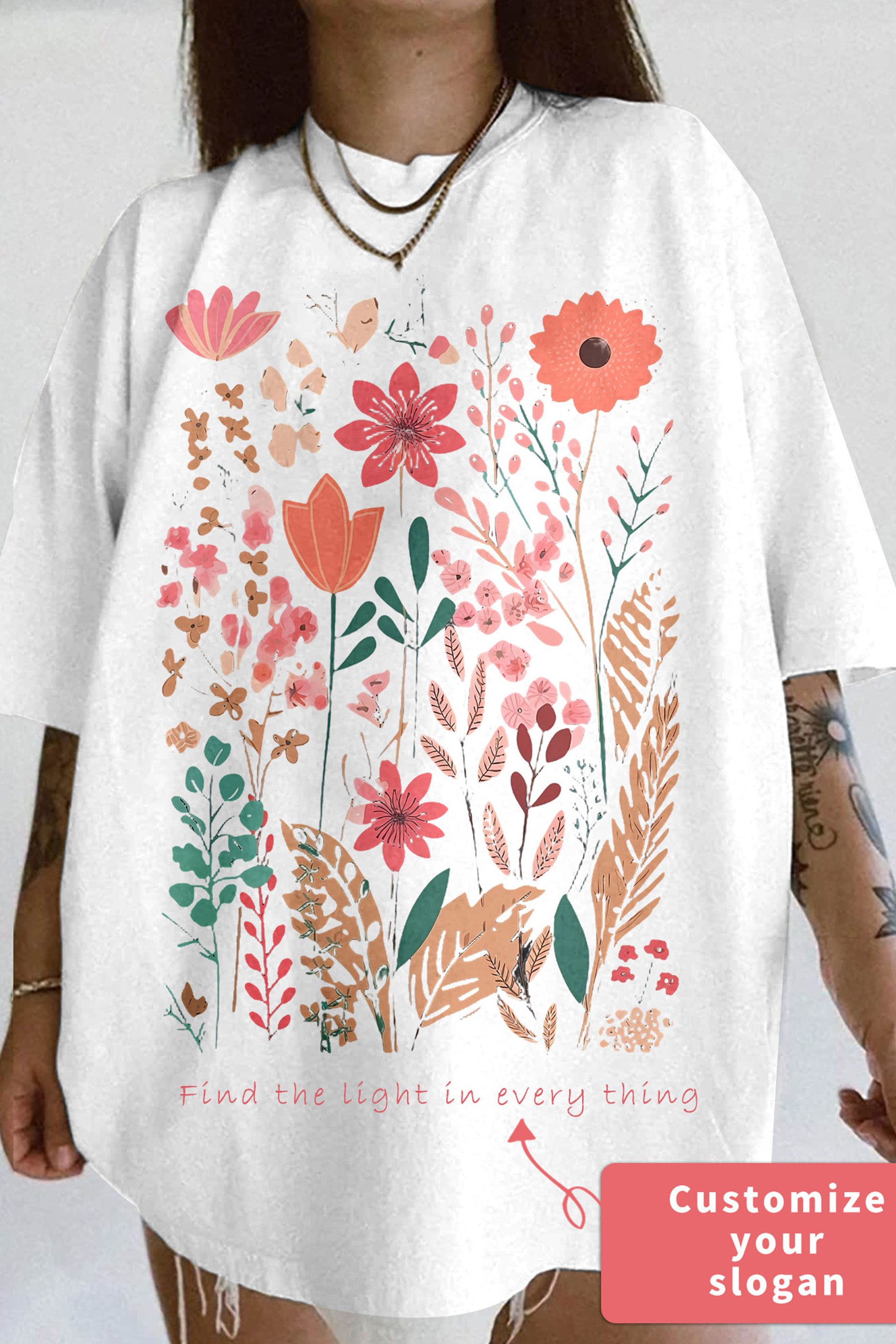 Flower Graphics Custom Slogans T-Shirt