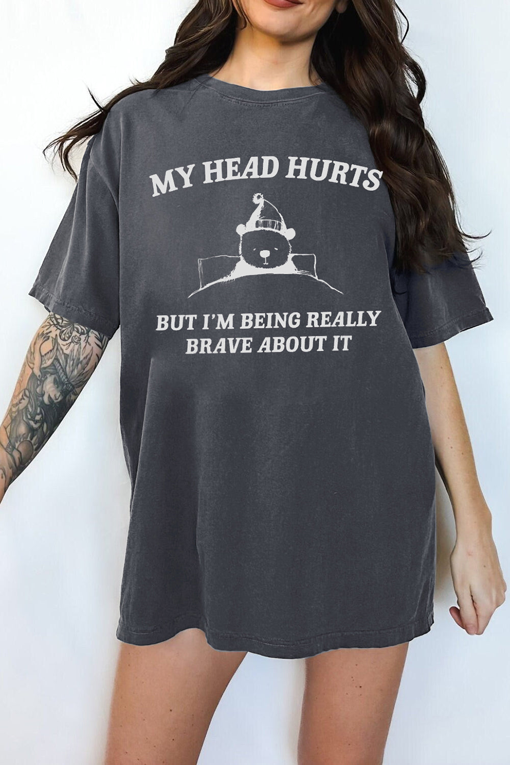 My Head Hurts But I'm Being Brave Tee For Women