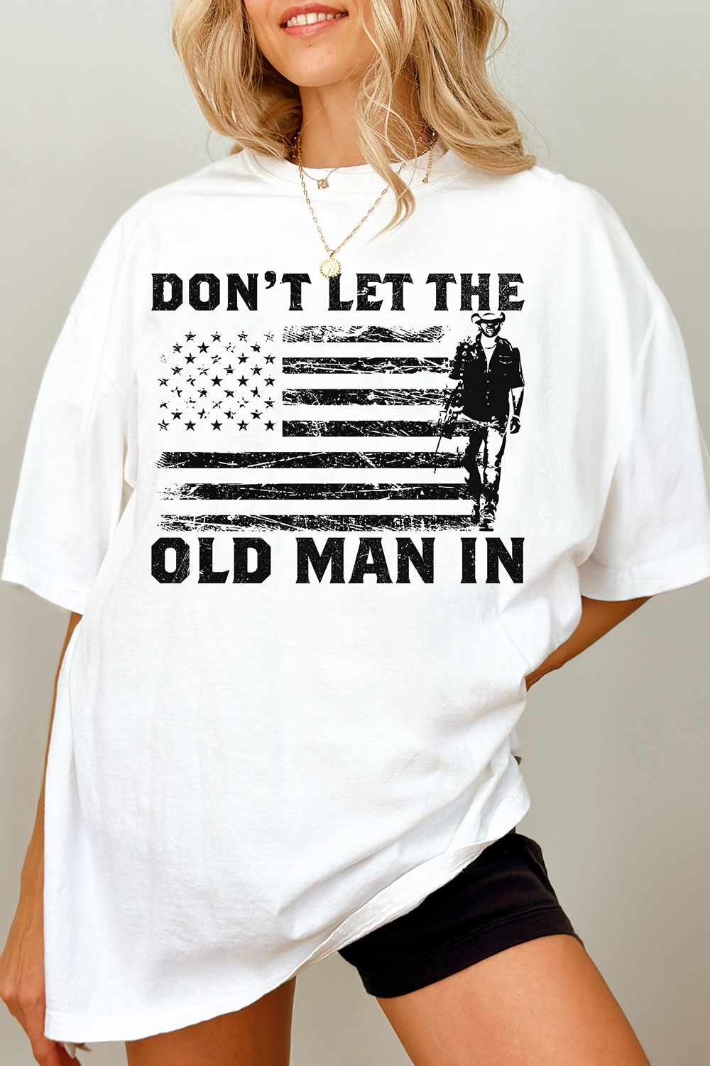 Don't Let The Old Man In Tee For Women