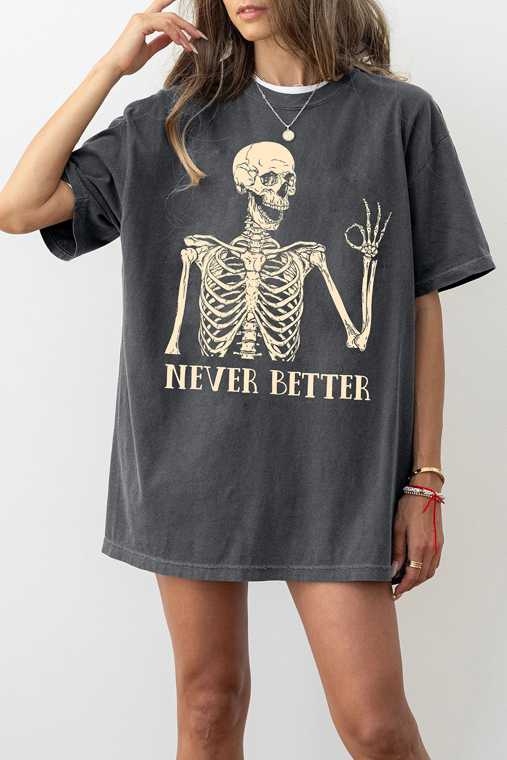 Skeleton Never Better Tee For Women