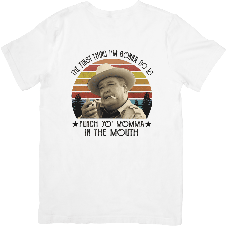 What We're Dealing With Here Is Shirt, Smokey And The Bandit Movie T-Shirt For Women