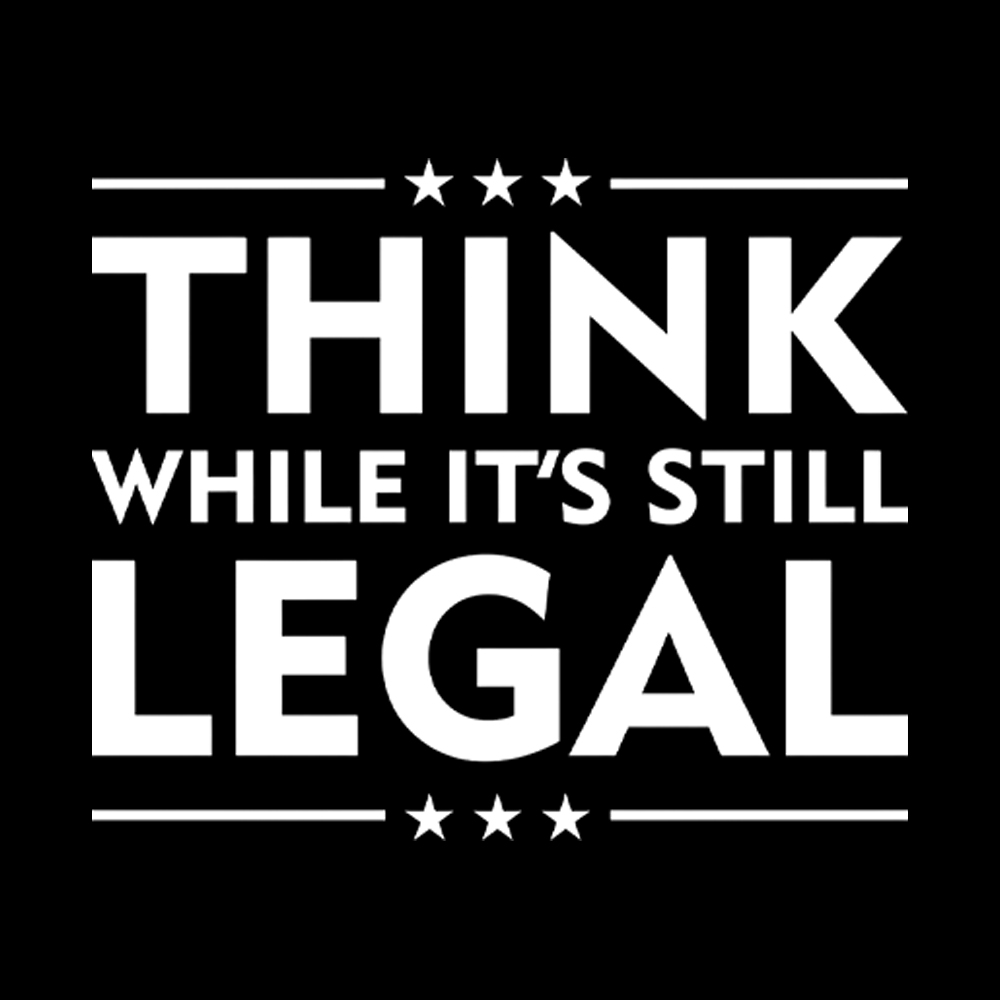 Think While It's Still Legal Women's Washed Tank Top