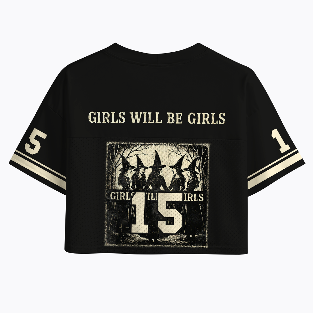 Girls Will Be Girls Witch Crop Sports Jersey