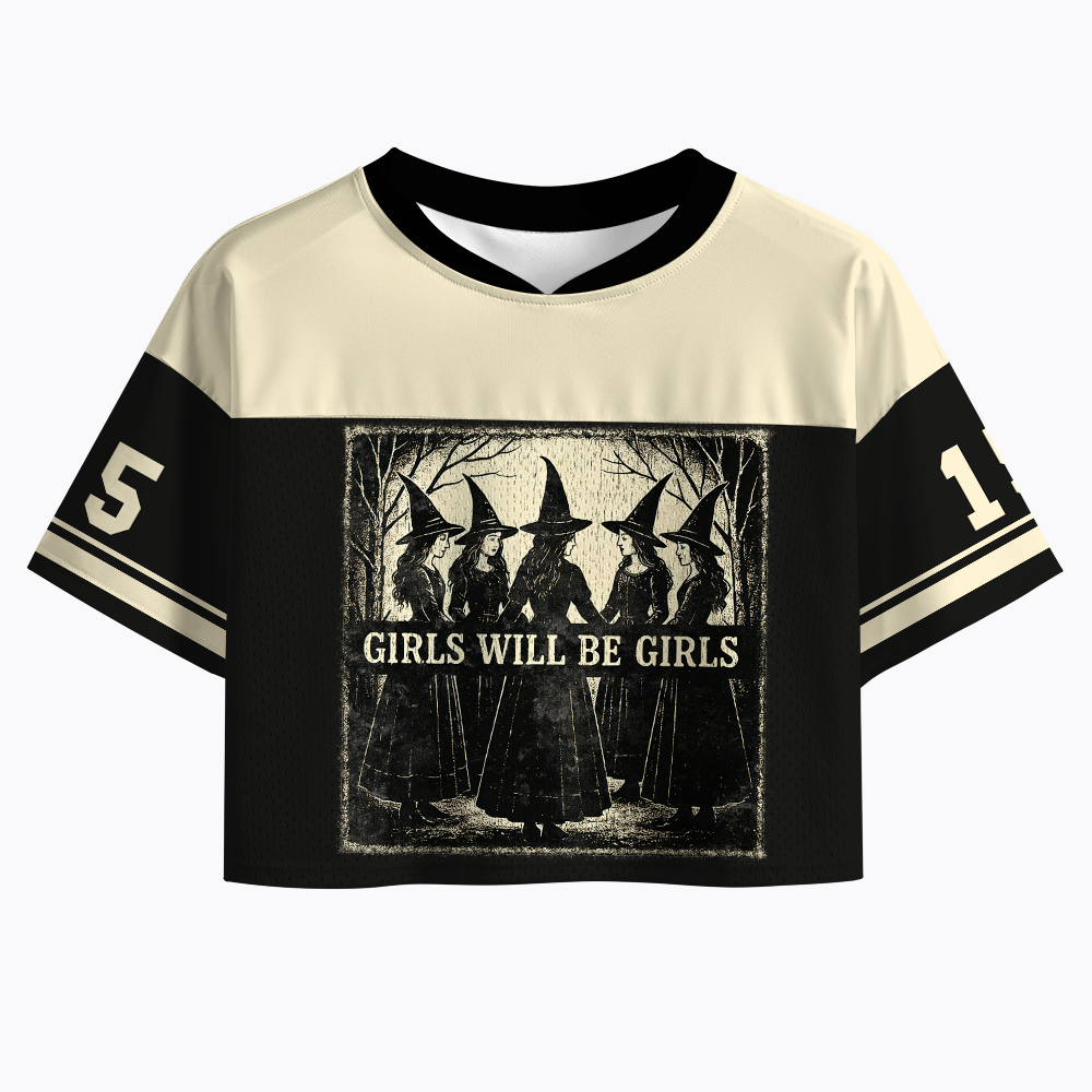 Girls Will Be Girls Witch Crop Sports Jersey