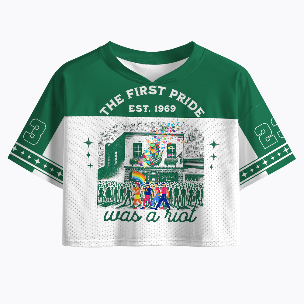 The first Pride Was a Riot Crop Sports Jersey