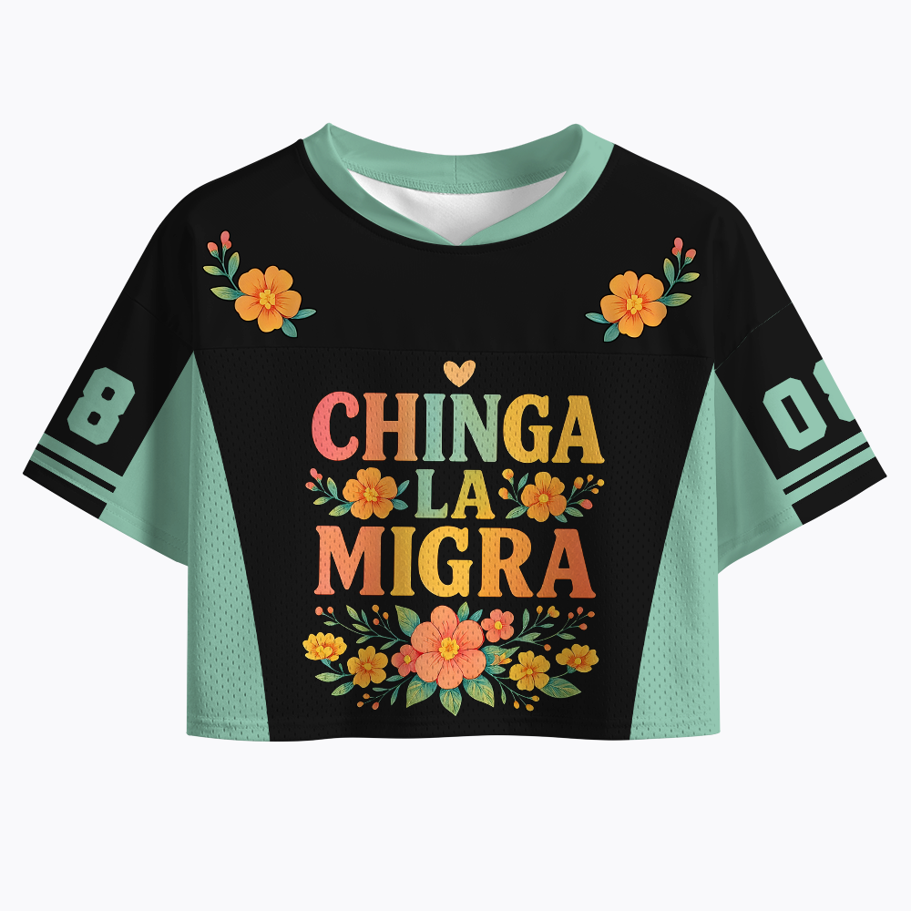 Chinga La Migra Crop Sports Jersey
