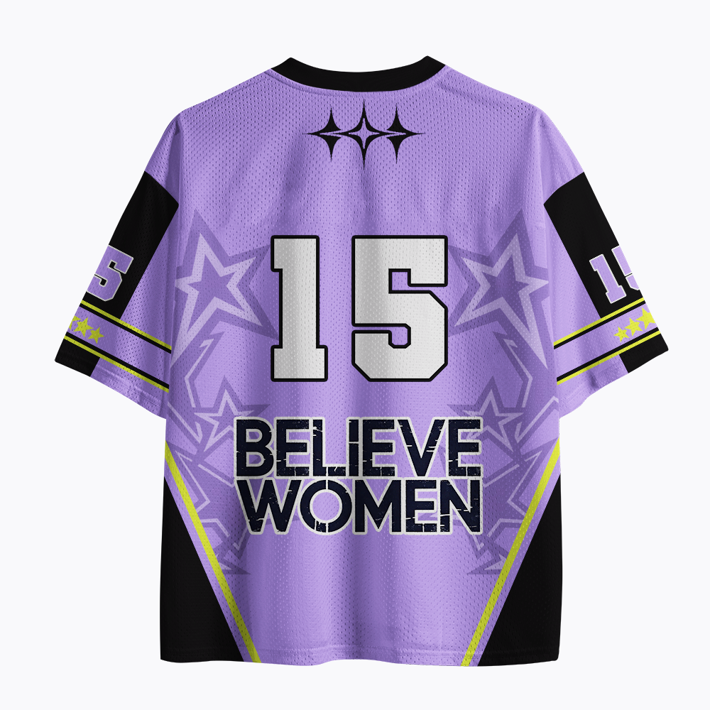 Believe Women Feminist Feminism Mesh Jersey