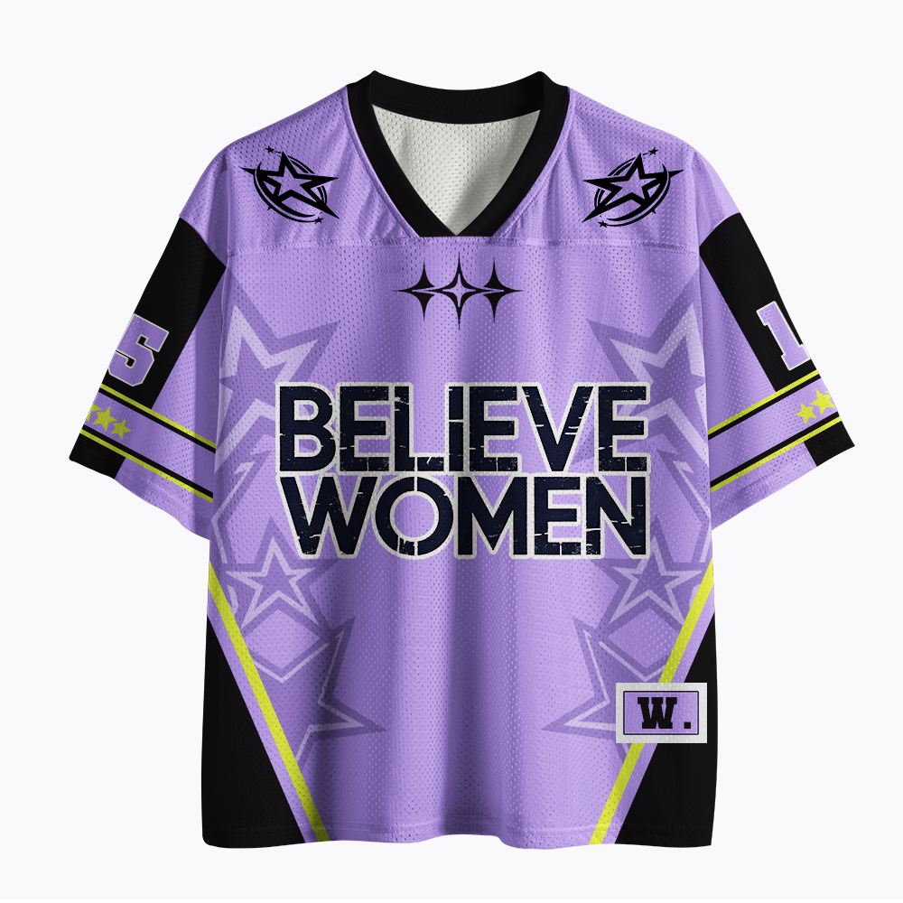 Believe Women Feminist Feminism Mesh Jersey