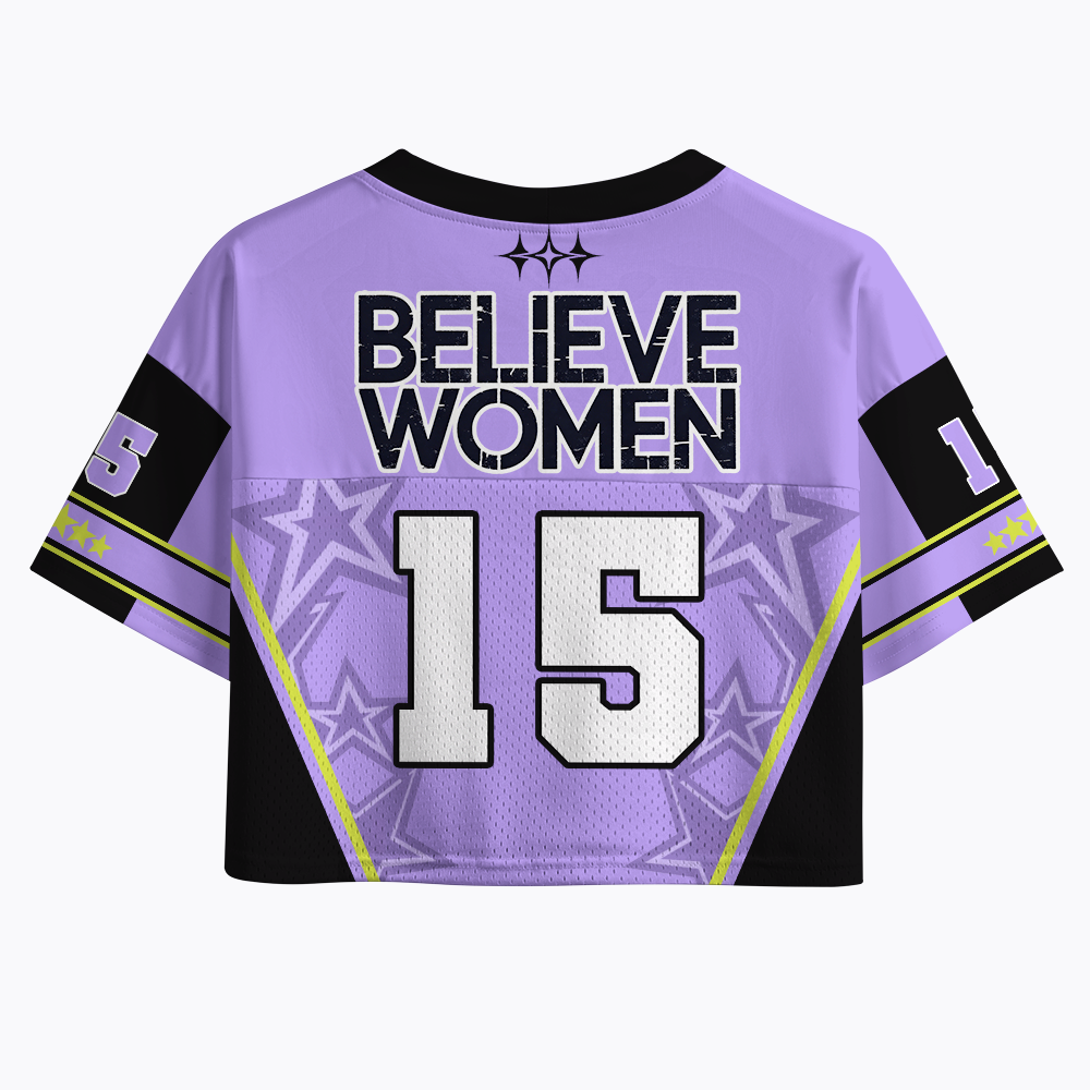 Believe Women Feminist Feminism Crop Sports Jersey