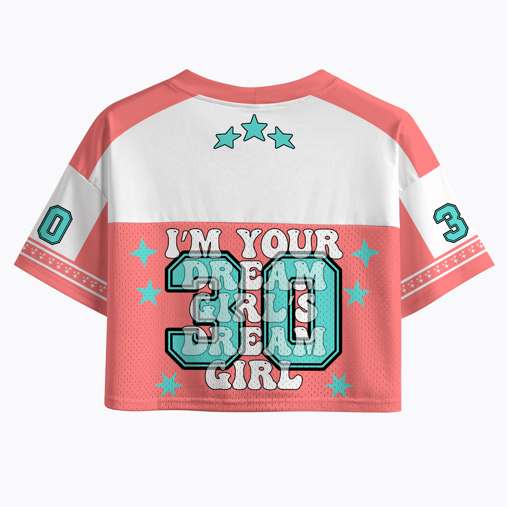 I'm your Dream Girl's Dream Crop Sports Jersey