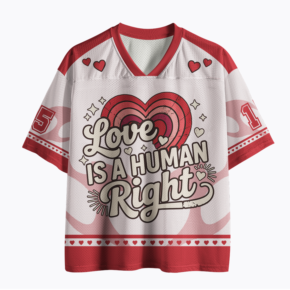 Love Is A Human Right Mesh Jersey