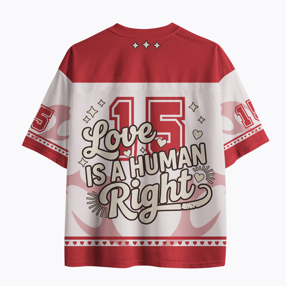 Love Is A Human Right Mesh Jersey