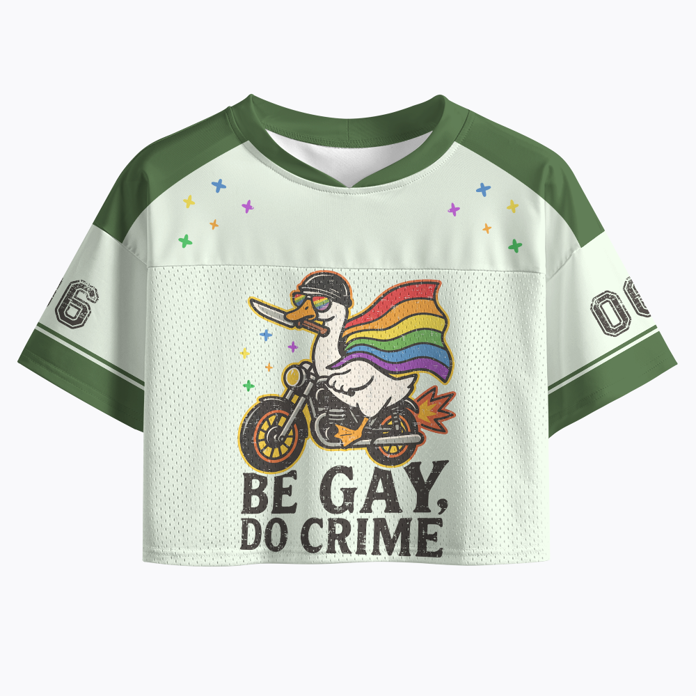 Be Gay Do Crime Goose Rainbow Pride LGBTQ Crop Sports Jersey
