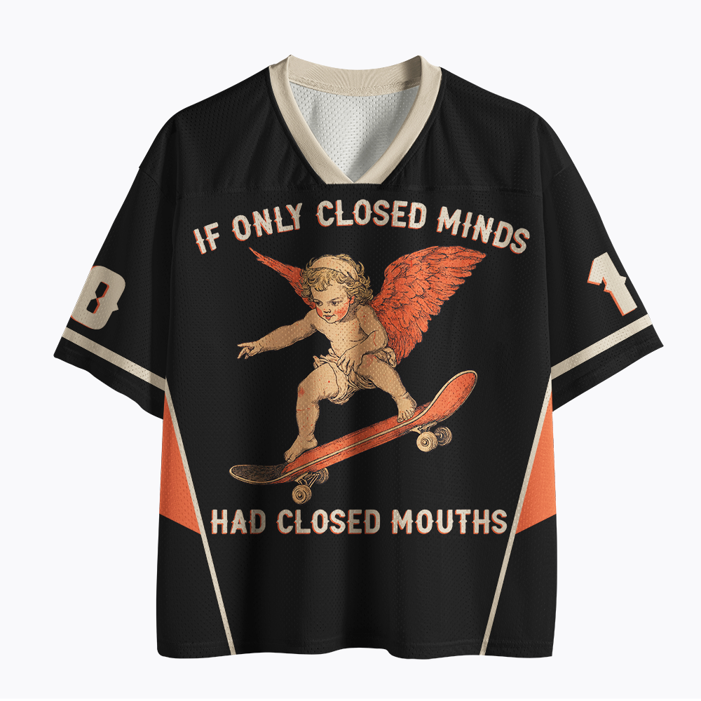 If Only Closed Minds Had Closed Mouths Mesh Jersey