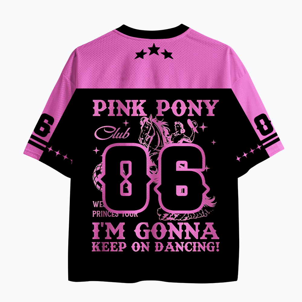 Pink Pony Club，I'm Gonna Keep On Dancing Mesh Jersey