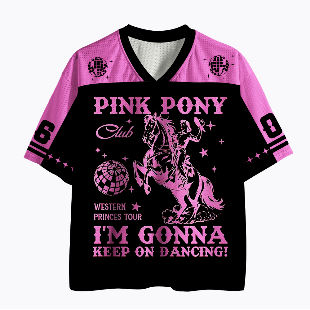 Pink Pony Club，I'm Gonna Keep On Dancing Mesh Jersey