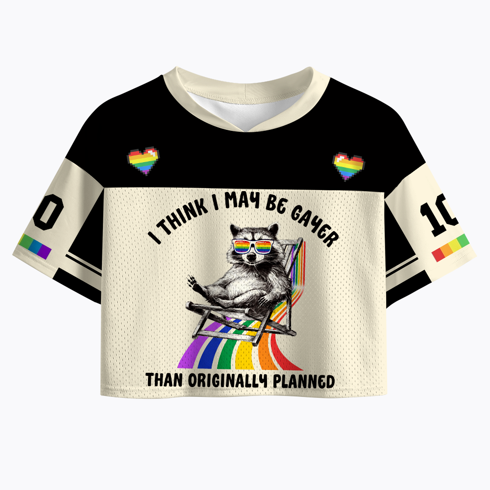 Funny Pride Raccoon, I Think I May Be Gayer Than Originally Planned Crop Sports Jersey