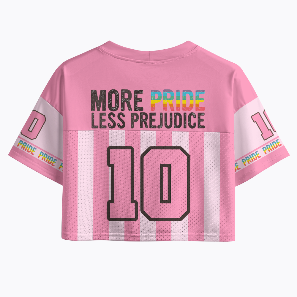 More Pride Less Prejudice Crop Sports Jersey