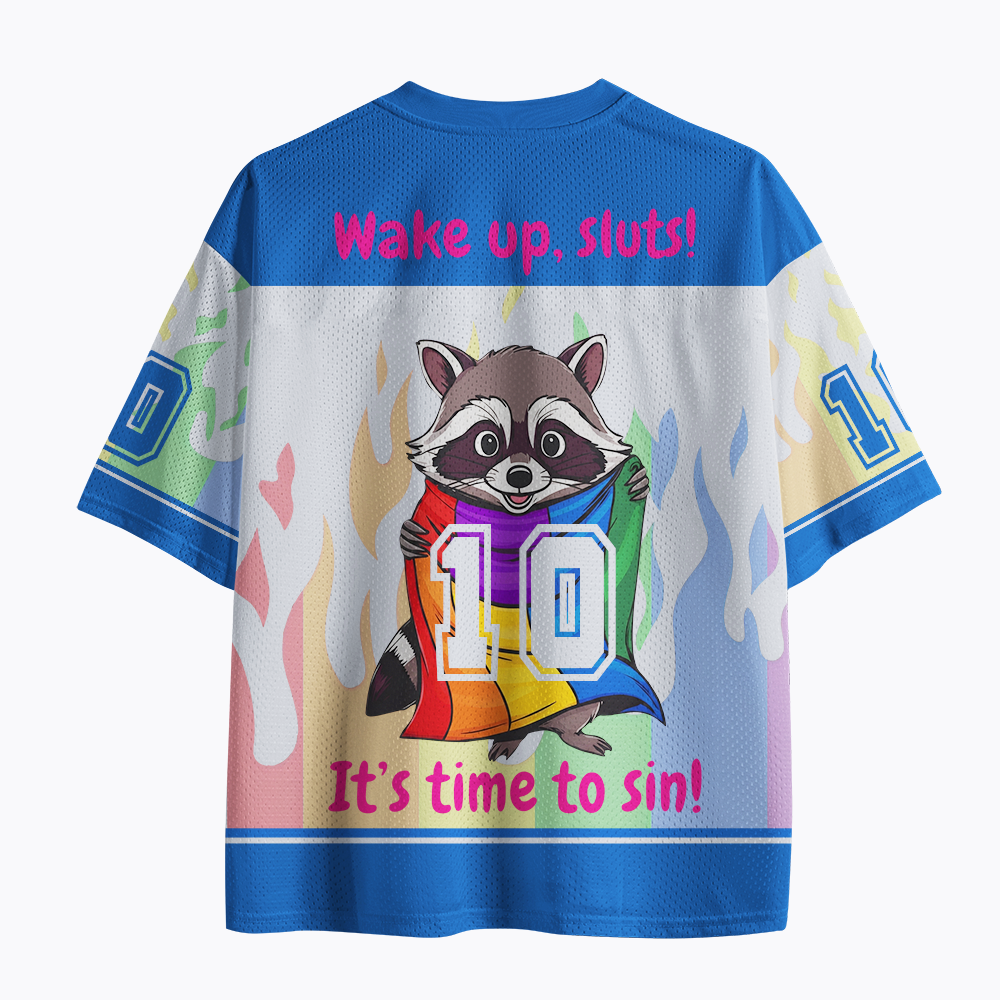 Funny Pride Raccoon T-Shirt: "Wake Up Sluts!" Mesh Jersey