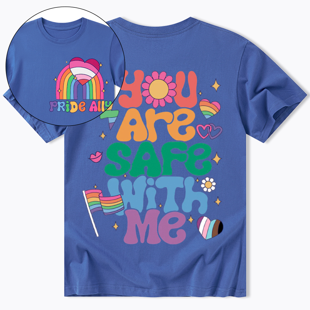 You Are Safe With Me Pride Ally Classic T-Shirt