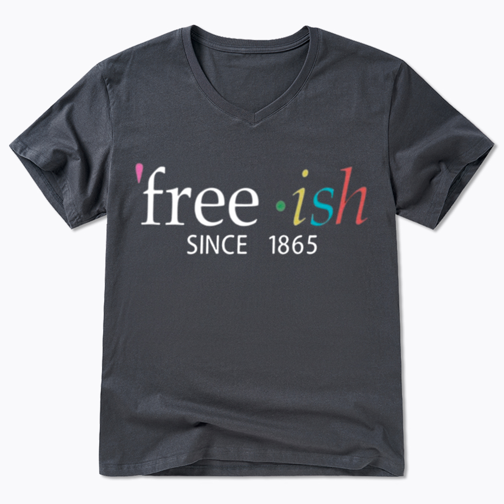 Freeish Juneteenth Since 1865 V-Neck Classic T-Shirt