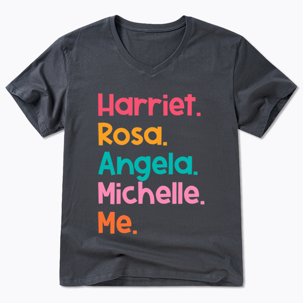 Women Leaders Harriet Rosa Angela Michelle Me V-Neck Classic T-Shirt