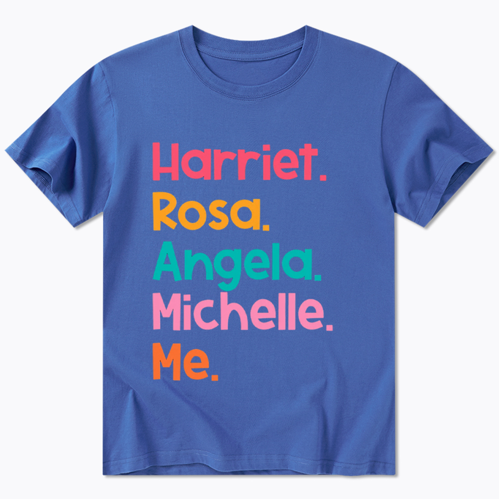 Women Leaders Harriet Rosa Angela Michelle Me Classic T-Shirt