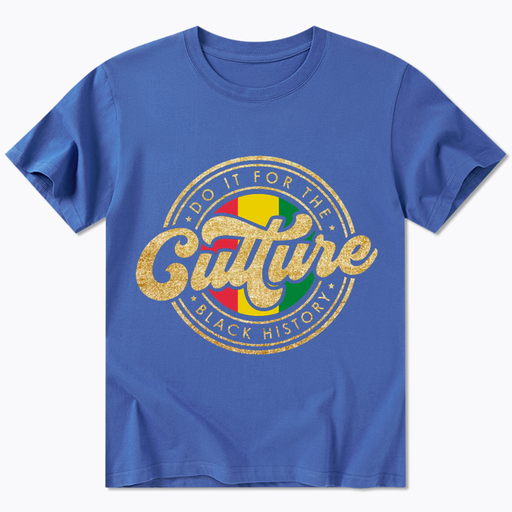 Do It For The Culture Do It For The Culture Classic T-Shirt