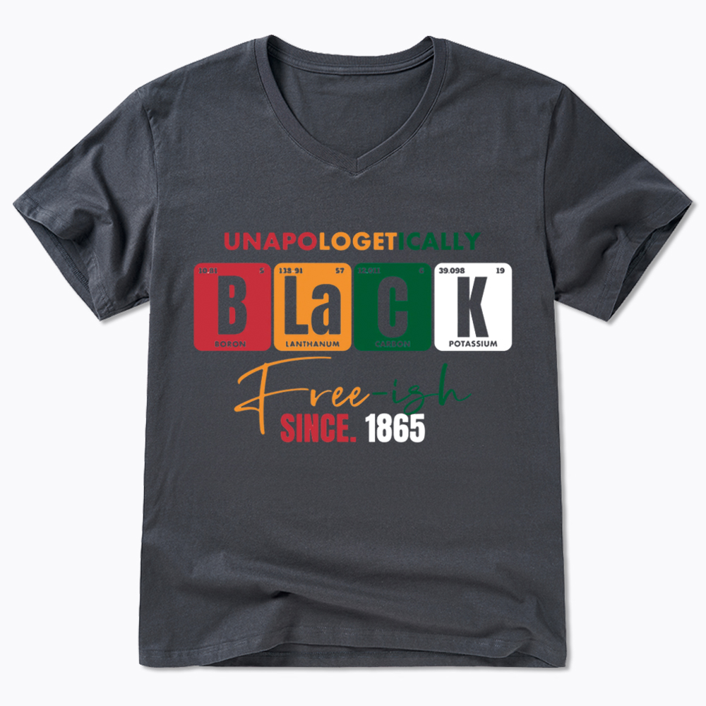 Unapologetically Black Free‑ish Since 1865 V-Neck Classic T-Shirt