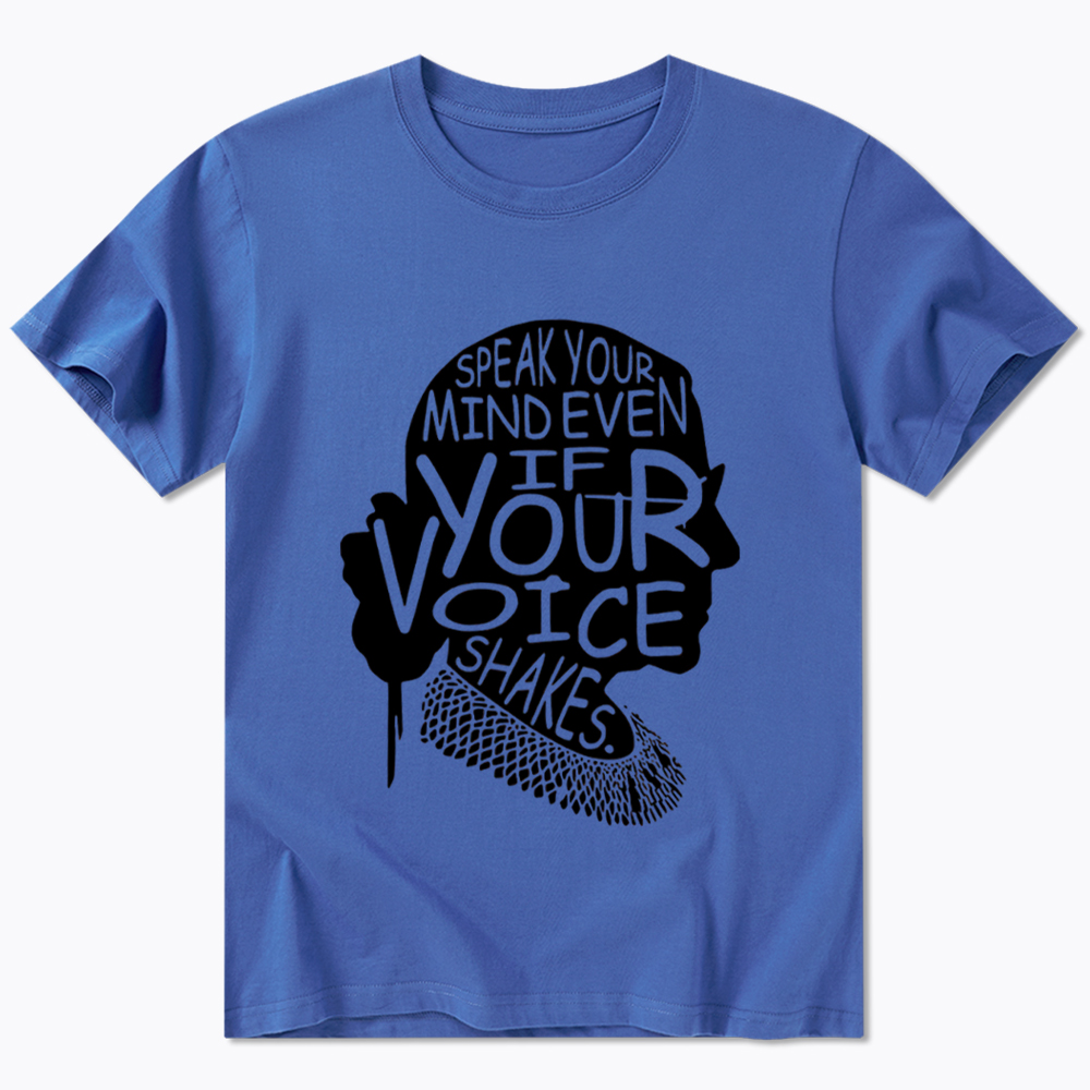 RBG Speak Your Mind Even Even If Your Voice Shakes Classic T-Shirt