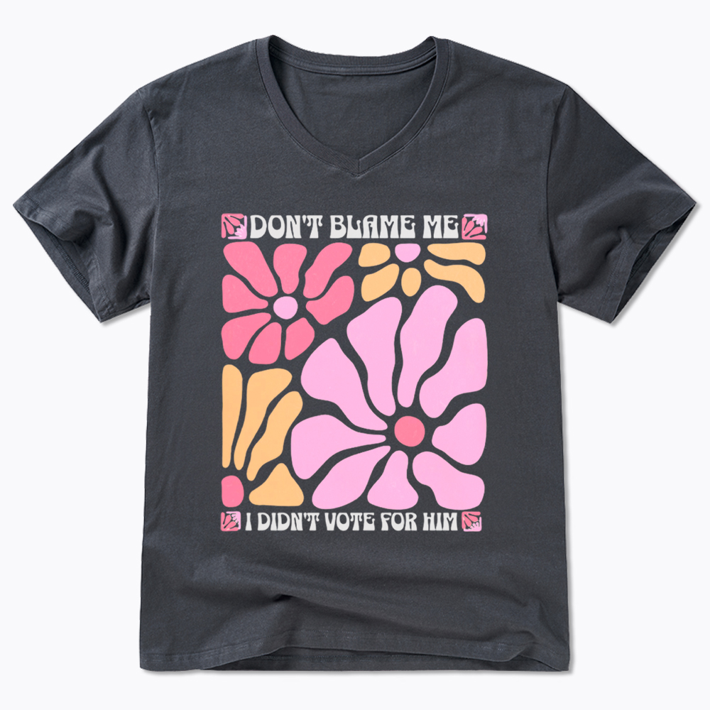 I Didn't Vote For Him Wildflowers V-Neck Classic T-Shirt