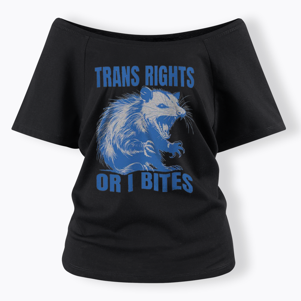 Trans Rights Off Shoulder T-shirt