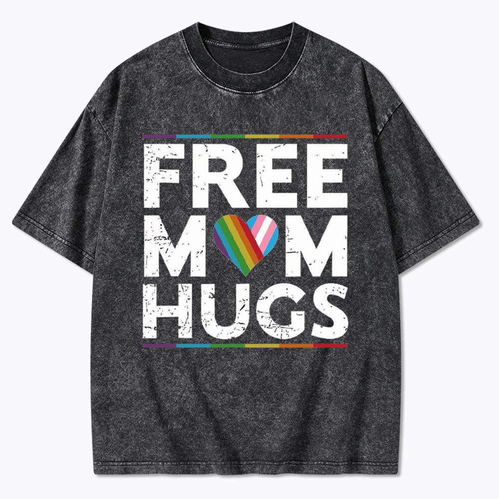 Free Mom Hugs Washed T-Shirt