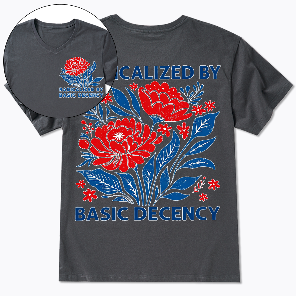 Radicalized by Basic Decency, Floral Graphic V-Neck Classic T-Shirt