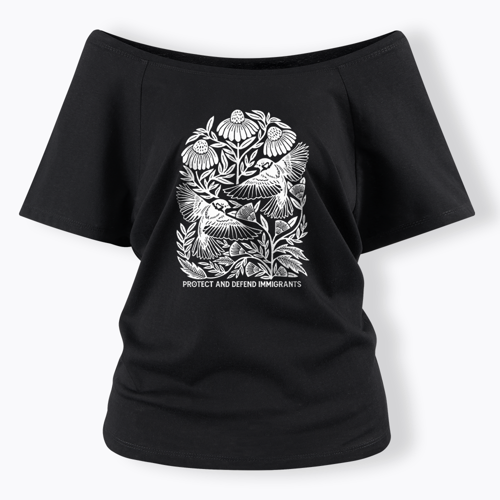 Protect and Defend Immigrants Off Shoulder T-shirts