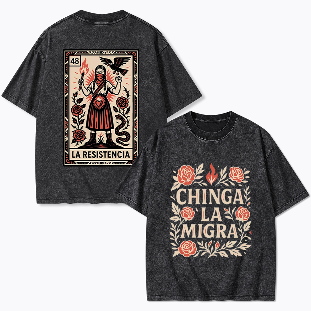 Chinga La Migra Washed T-Shirt
