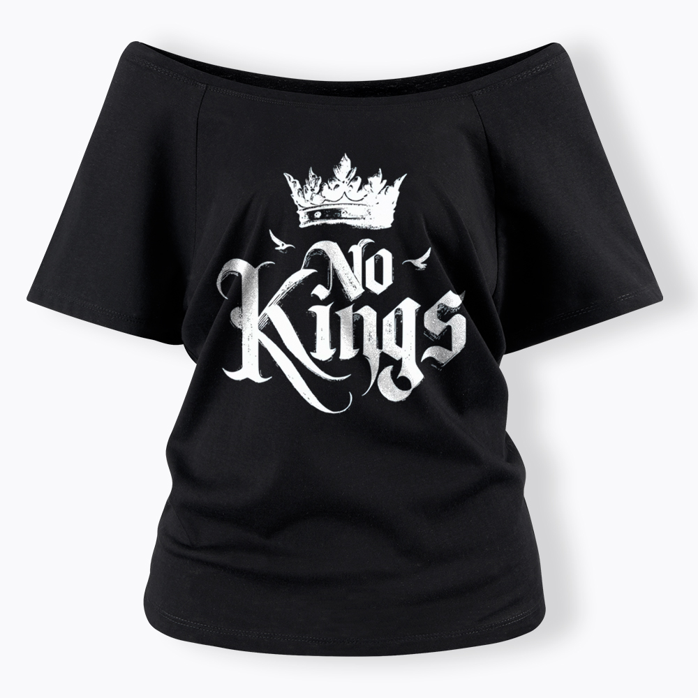 No Kings Off Shoulder T-Shirt