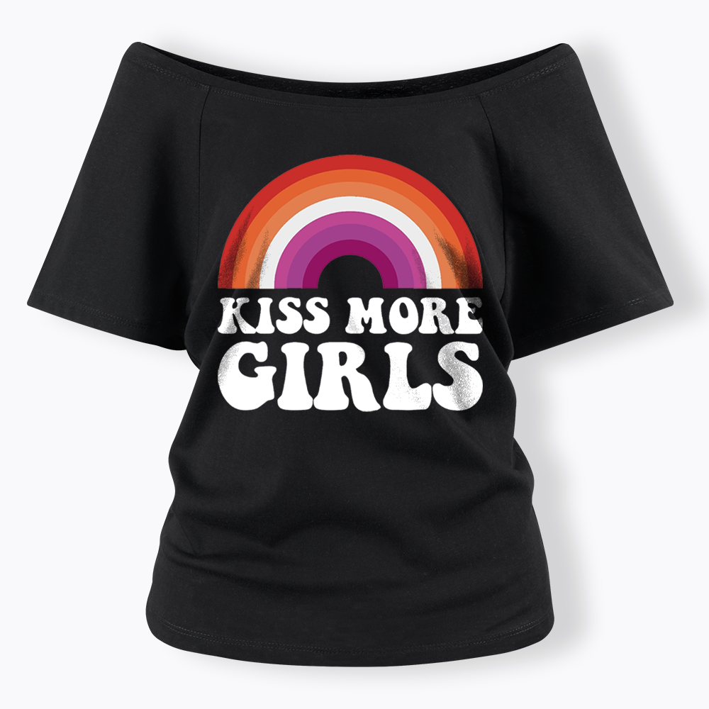 Kiss More Girls Off Shoulder T-shirt