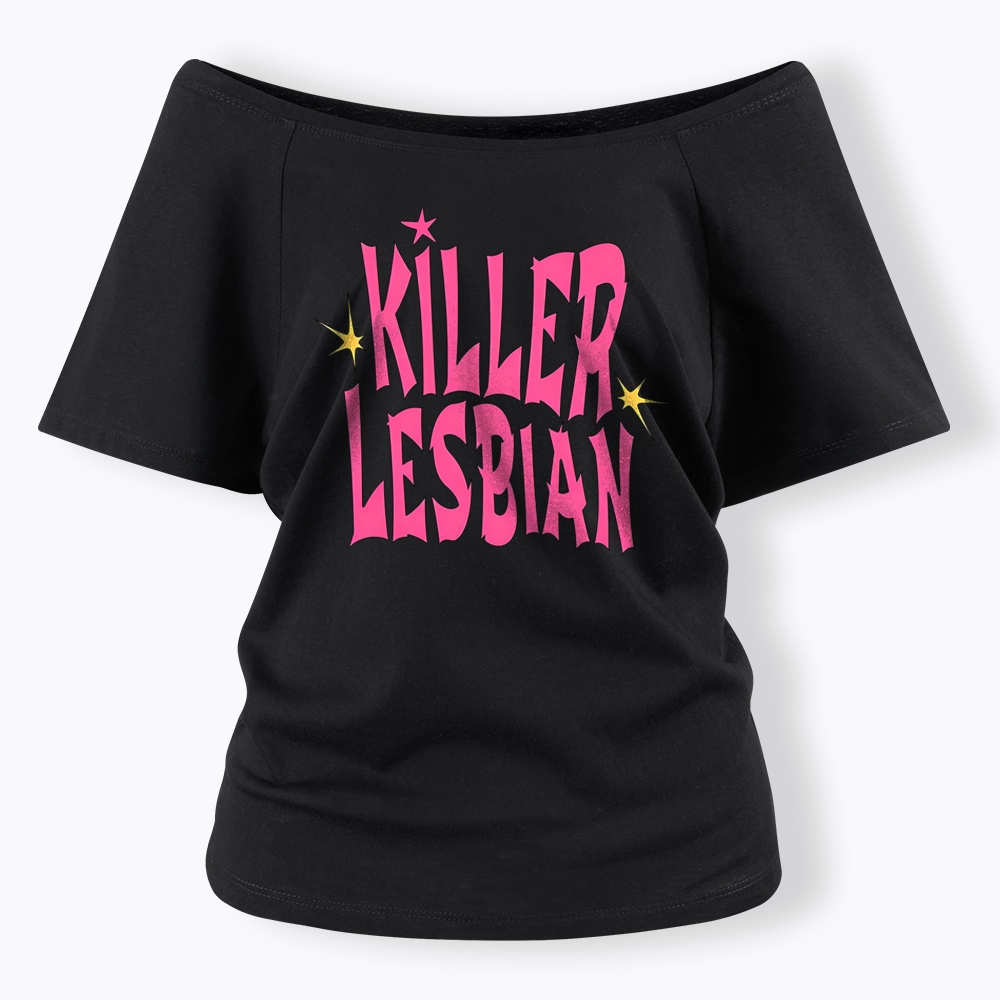 Killer Lesbian Off Shoulder T-shirt