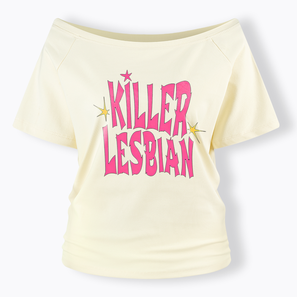 Killer Lesbian Off Shoulder T-shirt