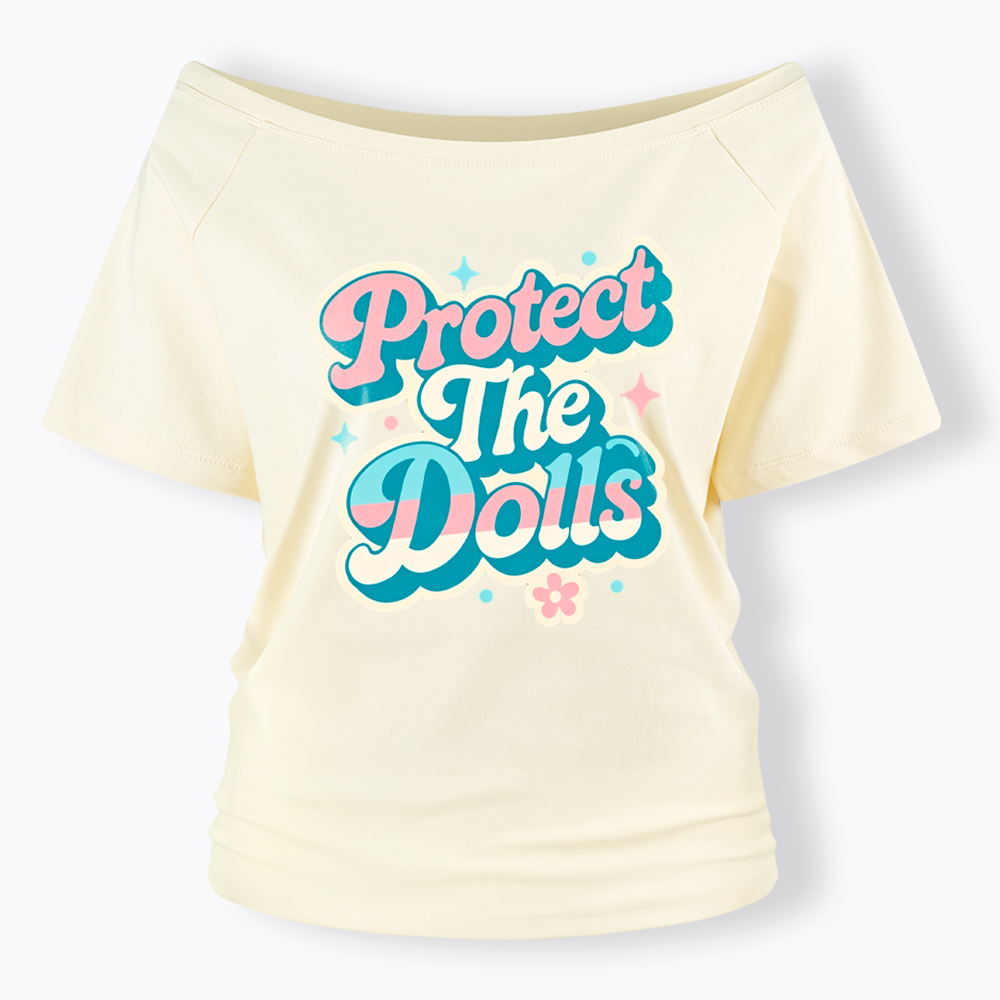 Protect The Dolls Transgender Pride Human Rights Off Shoulder T-Shirt