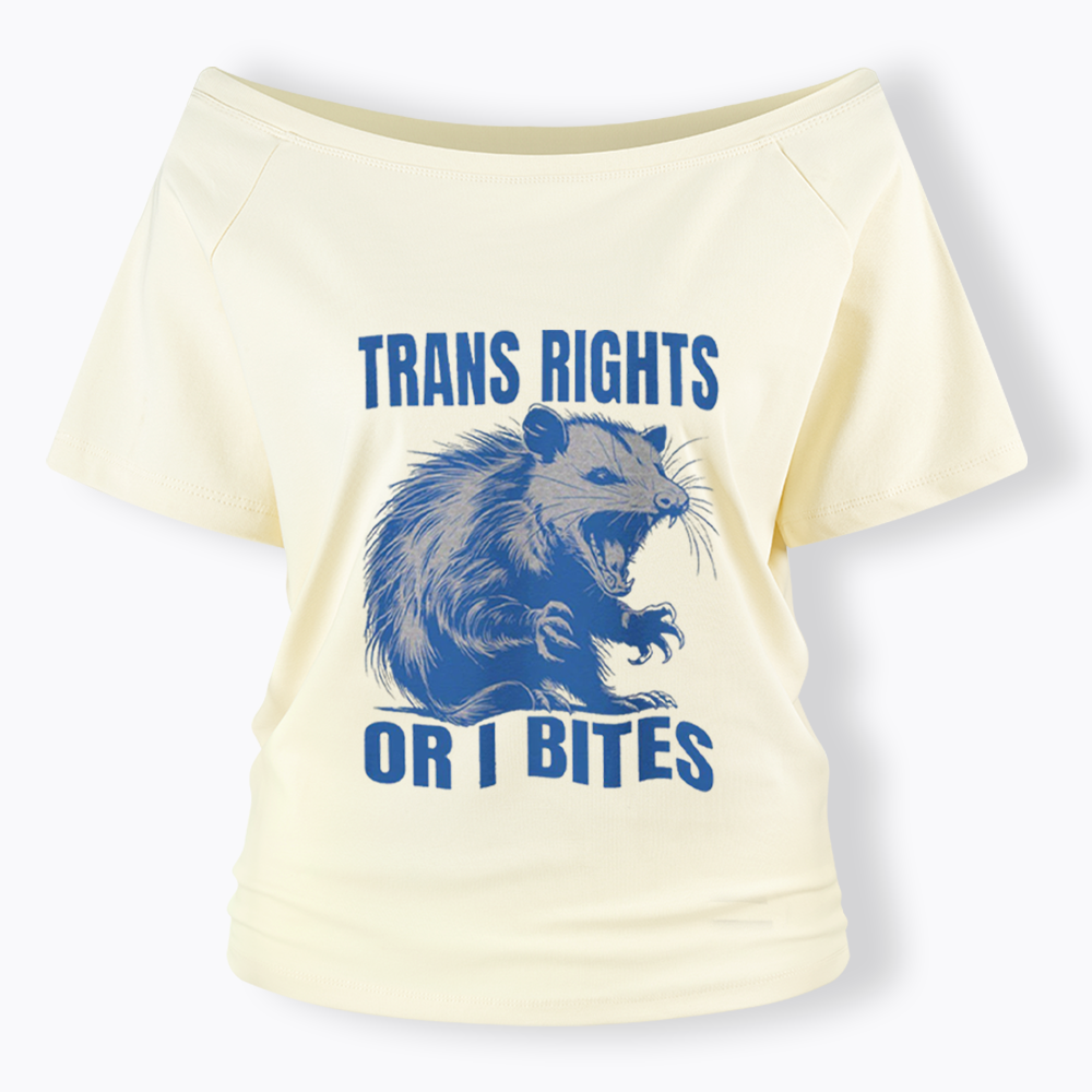 Trans Rights Off Shoulder T-shirt