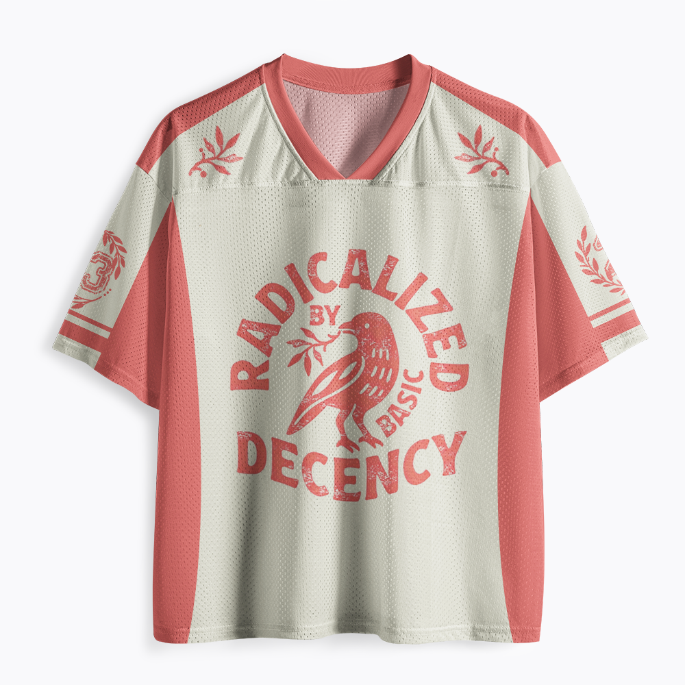 Radicalized By Basic Decency Mesh Jersey