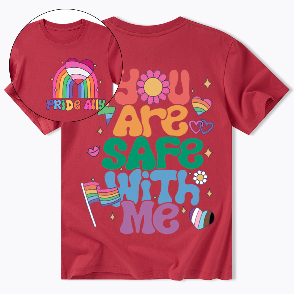 You Are Safe With Me Pride Ally Classic T-Shirt