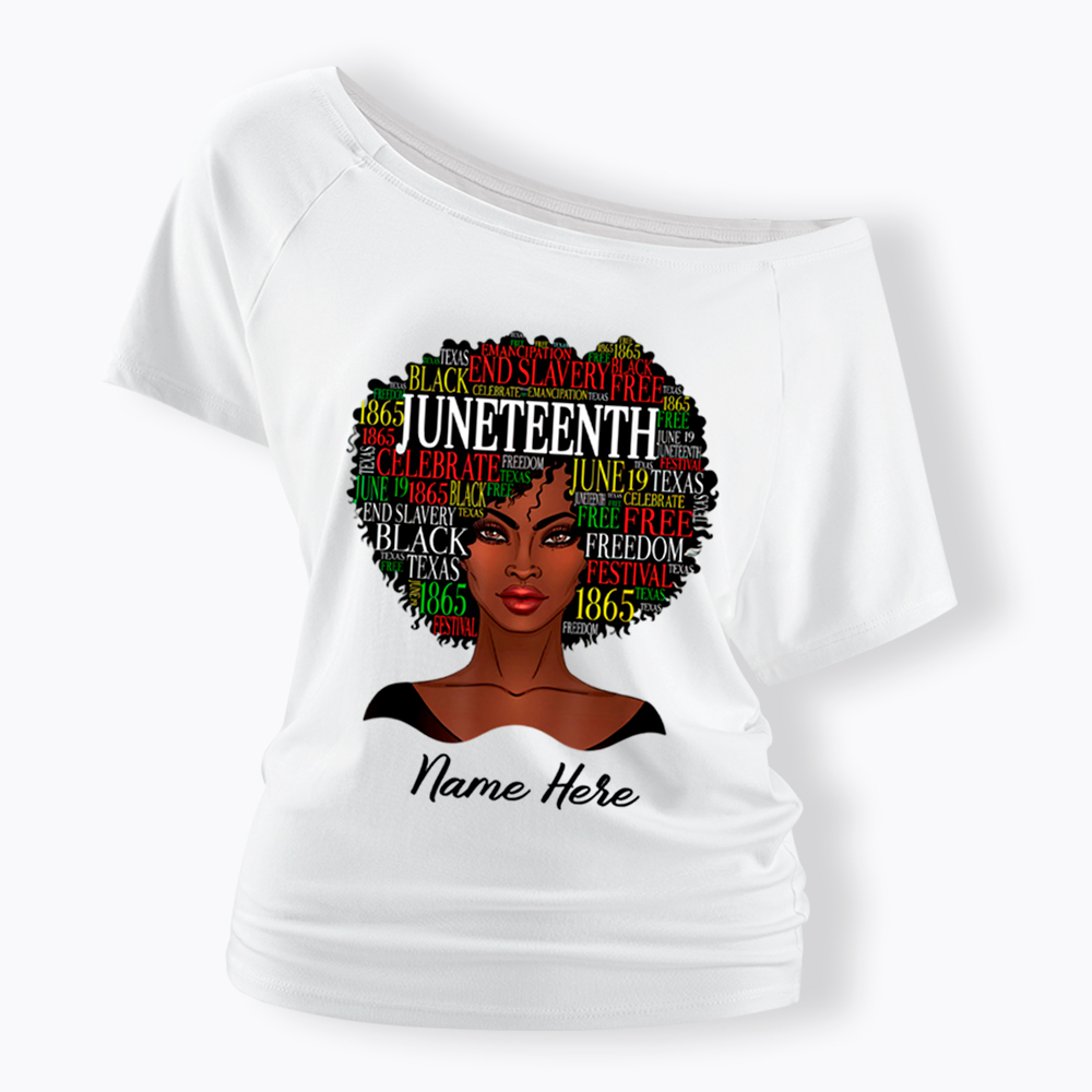 Personalized Juneteenth Black Women Natural Hair Off Shoulder T-shirt
