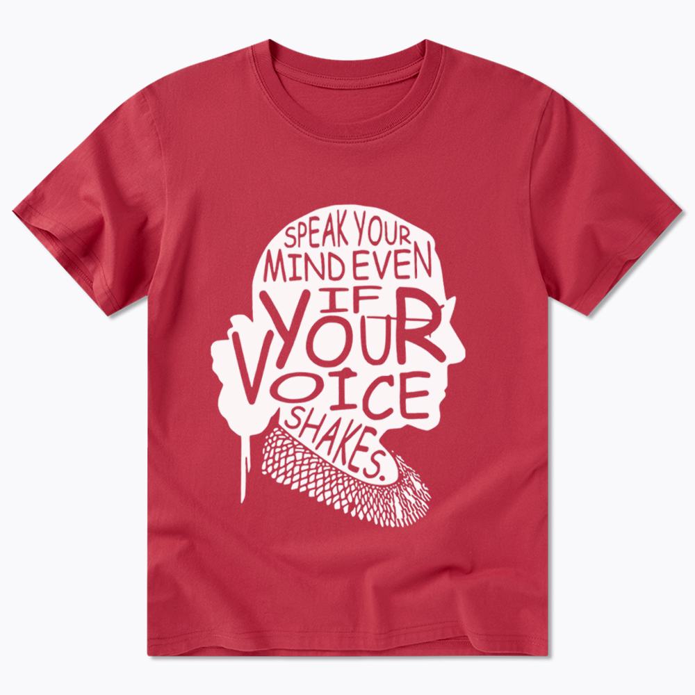 RBG Speak Your Mind Even Even If Your Voice Shakes Classic T-Shirt