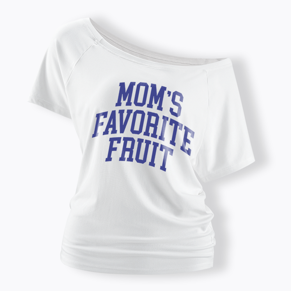 Mom's Favorite Fruit Off Shoulder T-shirt